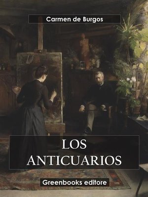 cover image of Los anticuarios